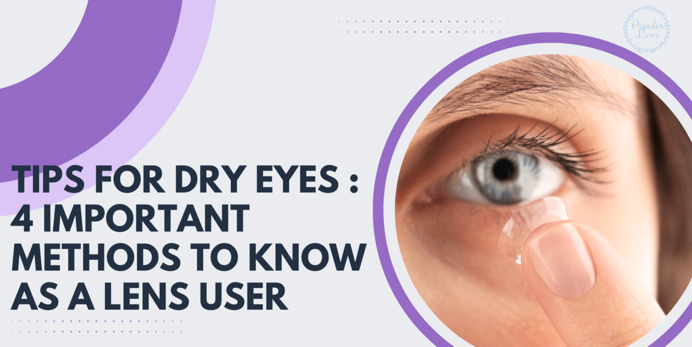 Tips For Dry Eyes, Contact Lens, Health, Hygiene, Usage